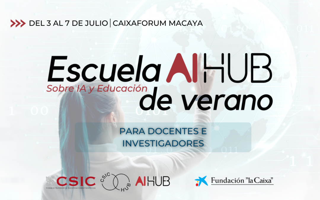 Inteligencia artificial, una mirada desde la educación y la investigación en la Escuela de Verano AIHUB